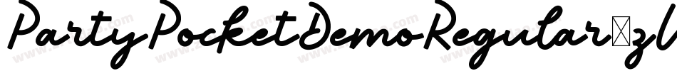 PartyPocketDemoRegular-zWK0字体转换 PartyPocketDemoRegular-zWK0字体转换