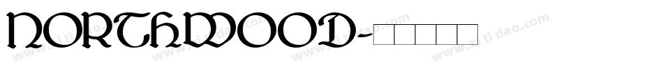 NORTHWOOD字体转换
