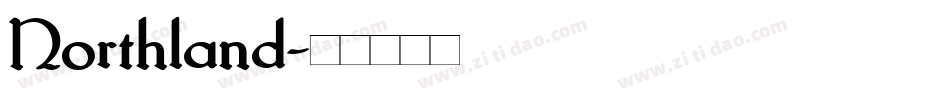 Northland字体转换