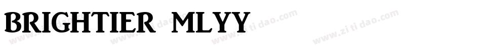 Brightier-mLYy2字体转换
