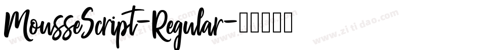 MousseScript-Regular字体转换