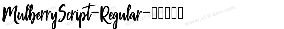 MulberryScript-Regular字体转换