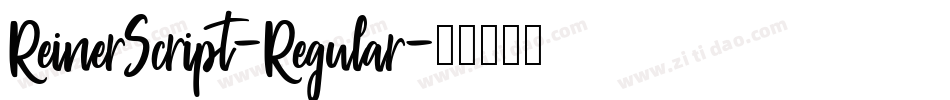 ReinerScript-Regular字体转换