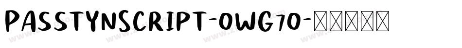 PasstynScript-owg7o字体转换 PasstynScript-owg7o字体转换