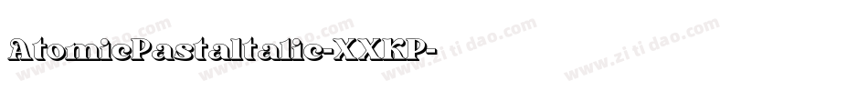 AtomicPastaItalic-XXKP字体转换