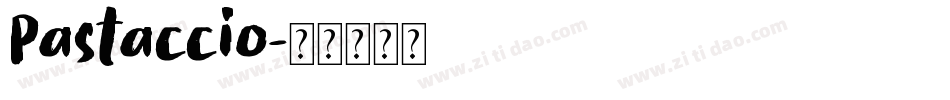 Pastaccio字体转换