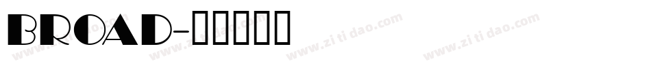 BROAD字体转换