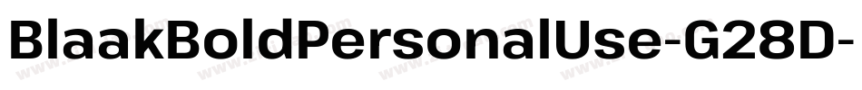 BlaakBoldPersonalUse-G28D字体转换