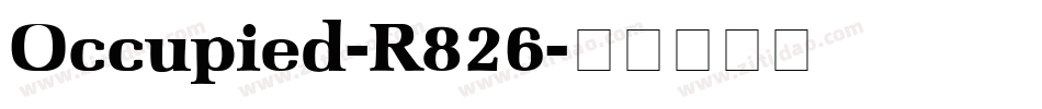 Occupied-R826字体转换