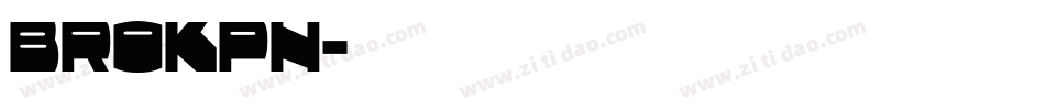 BROKPN字体转换