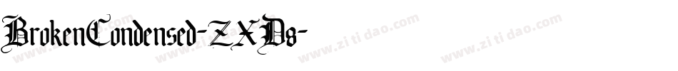 BrokenCondensed-ZXD8字体转换