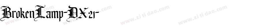 BrokenLamp-DX21字体转换