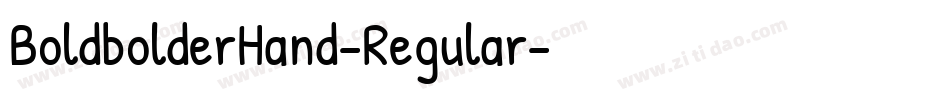 BoldbolderHand-Regular字体转换