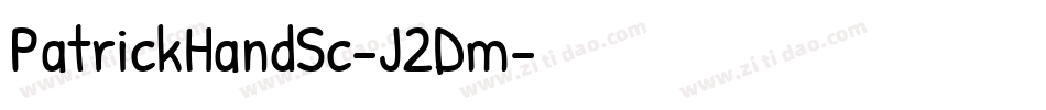 PatrickHandSc-J2Dm字体转换