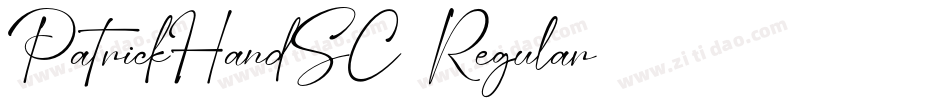 PatrickHandSC-Regular字体转换