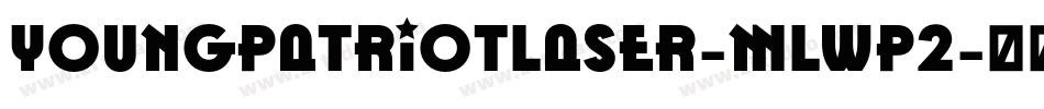 YoungPatriotLaser-mLWp2字体转换