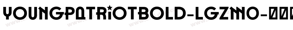 YoungPatriotBold-lgZM0字体转换