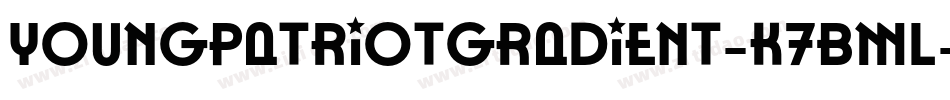 YoungPatriotGradient-K7BMl字体转换