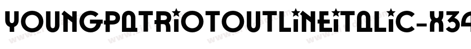 YoungPatriotOutlineItalic-X34VZ字体转换