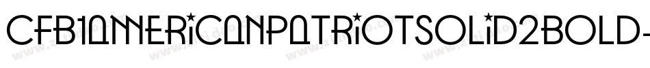 Cfb1AmericanPatriotSolid2Bold-xKL0字体转换