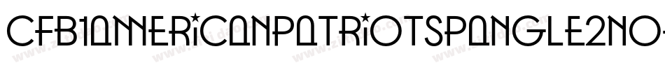 Cfb1AmericanPatriotSpangle2NormalItalic-dO2Z字体转换