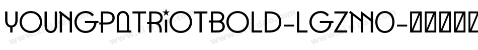 YoungPatriotBold-lgZM0字体转换