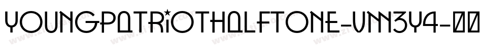 YoungPatriotHalftone-vm3y4字体转换