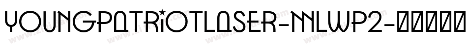 YoungPatriotLaser-mLWp2字体转换