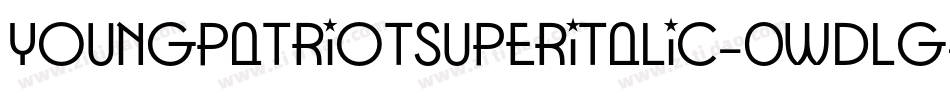 YoungPatriotSuperItalic-0WDLG字体转换
