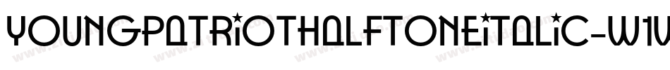 YoungPatriotHalftoneItalic-w1wPw字体转换