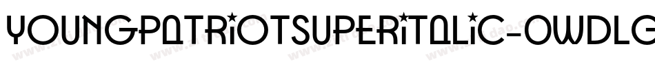 YoungPatriotSuperItalic-0WDLG字体转换