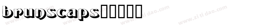 brunscaps字体转换