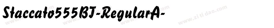 Staccato555BT-RegularA字体转换