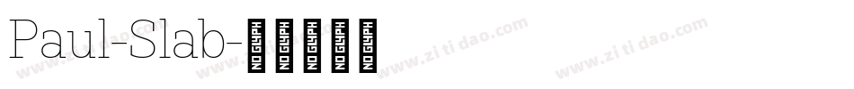 Paul-Slab字体转换