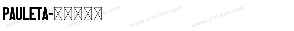 PauletA字体转换