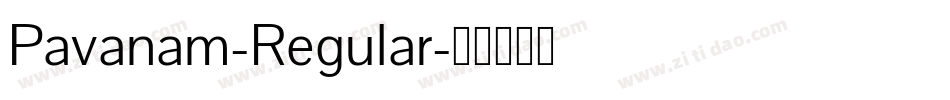 Pavanam-Regular字体转换