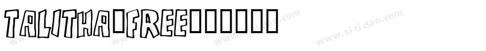 Talitha-free字体转换