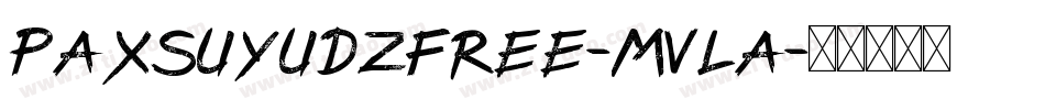PaxsuyudzFree-mvla字体转换