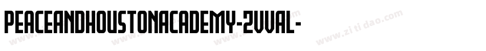 PeaceAndHoustonAcademy-ZVVAl字体转换