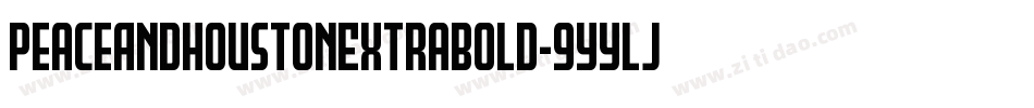 PeaceAndHoustonExtraBold-9YYlj字体转换