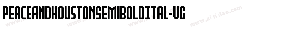 PeaceAndHoustonSemiBoldItal-VGG3x字体转换