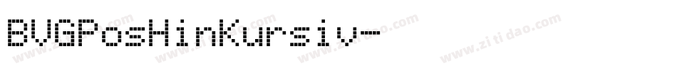 BVGPosHinKursiv字体转换
