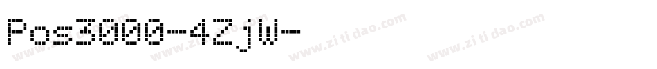 Pos3000-4ZjW字体转换
