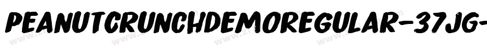 PeanutCrunchDemoRegular-37JG字体转换