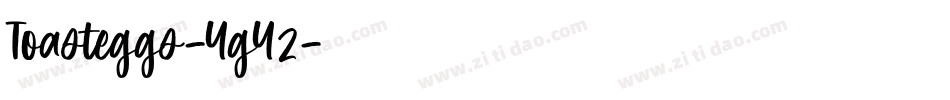 Toasteggs-YgY2字体转换