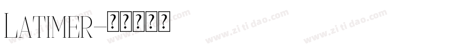 Latimer字体转换