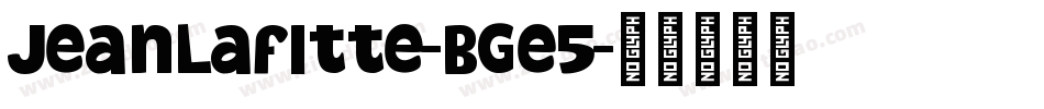 JeanLafitte-BGe5字体转换