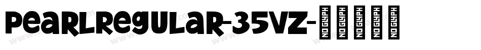 PearlRegular-35vZ字体转换