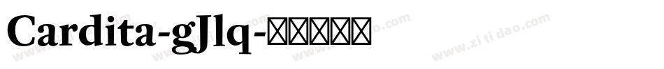 Cardita-gJlq字体转换