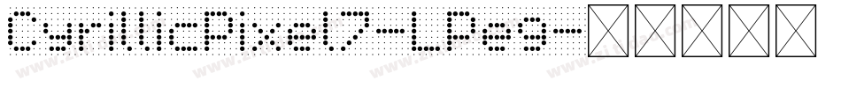 CyrillicPixel7-LPeg字体转换